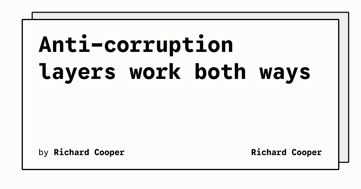 Anti-corruption layers work both ways | Richard Cooper